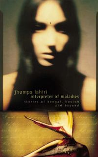 INTERPRETER OF MALADIES TPB; JHUMPA LAHIRI; 1999