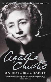 An Autobiography; Agatha Christie; 2001