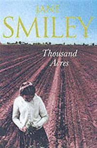 A Thousand Acres; Jane Smiley; 1992