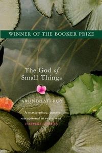The God of Small Things; Arundhati Roy; 1998