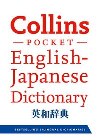 Collins Pocket English-Japanese Dictionary; Collins Dictionaries; 2010