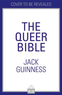 Queer Bible; Jack Guinness; 2021