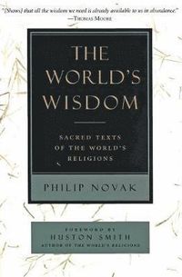 The World's Wisdom; Novak Philip; 1995