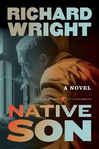Native Son; Richard Wright; 2023