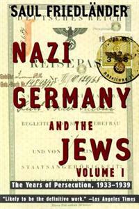 Nazi Germany And The Jews; Saul Friedlander; 1998
