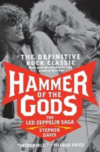 Hammer Of The Gods; Stephen Davis; 2008