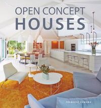 Open Concept Houses; Francesc Zamora; 2018