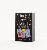 How to Deal: Tarot for Everyday Life; Sami Main; 2024