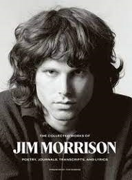 Collected Works of Jim Morrison; Jim Morrison; 2021