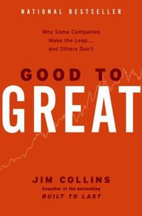 Good to great : why some companies make the leap and other's don't; Jim Collins; 2001