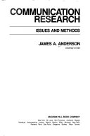 Communication Research: Issues and MethodsMass Communications SeriesMcGraw-Hill series in mass communication; James Arthur Anderson; 1987