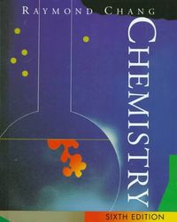 Chemistry; Raymond Chang; 1998