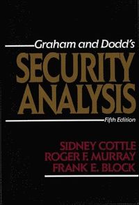 Security Analysis; Sidney Cottle; 1987