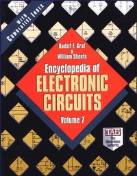 Encyclopedia of Electronic Circuits, Volume 7; Rudolf Graf; 1998