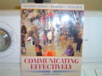 Communicating Effectively; Saundra Hybels, Richard L. Weaver; 1995