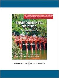 Environmental Science - A Global Concern; WILLIAM P. CUNNINGHAM, MARY ANN CUNNINGHAM; 2008