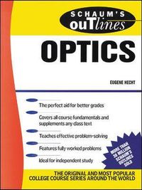 Schaum's Outline of Optics; Eugene Hecht; 1975