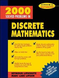 2000 Solved Problems in Discrete Mathematics; Seymour Lipschutz; 1990