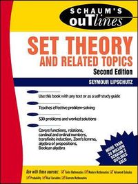 Schaum's Outline of Set Theory and Related Topics; Seymour Lipschutz; 1998