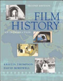 Film History: An Introduction; Kristin Thompson, David Bordwell; 2002