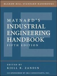 Maynard's Industrial Engineering Handbook; Kjell Zandin, Harold Maynard; 2001