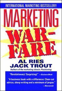 Marketing Warfare; Al Ries; 1997
