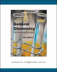 General Chemistry: The Essential Concepts; Raymond Chang; 0