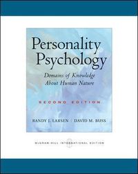 Personality Psychology: Domains of Knowledge About Human Nature; Randy Larsen, Buss David; 2004