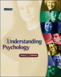 Understanding Psychology; Robert Feldman; 0
