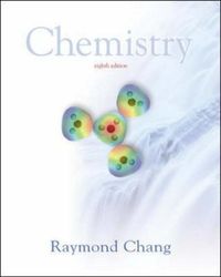 Chemistry; Raymond Chang; 2005