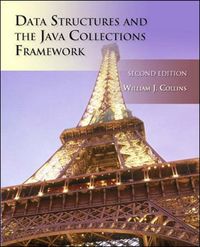 Data Structures and the Java Collections Framework with OLC Bi-Card; Randall Collins; 2004