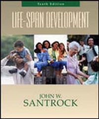 Life-span development; John W. Santrock; 2006