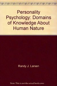 Personality Psychology; Randy J. Larsen, David M. Buss; 2001