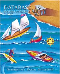 Database System Concepts; Abraham Silberschatz, Henry F Korth, S Sudarshan; 2002