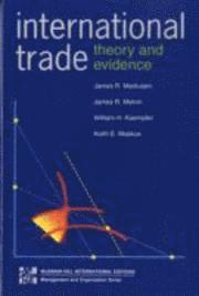 International Trade: Theory and Evidence; James R Markusen; 1995