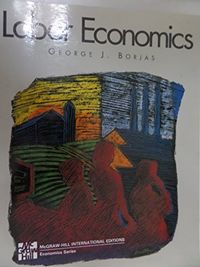 Labor Economics; George J. Borjas; 1996