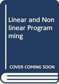 Linear and Nonlinear Programming; Christina Näsholm; 1996