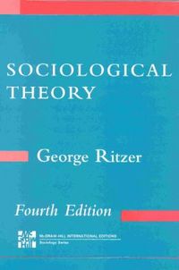Sociological theory; George Ritzer; 1996