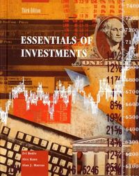Essentials of InvestmentsEssentials of Investments, Alan J. MarcusIrwin series in financeIrwin/McGraw-Hill series in finance, insurance, and real estate; Zvi Bodie, Alex Kane, Alan J. Marcus; 1997