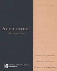 Accounting: Text and Cases, Del 4McGraw-Hill accounting seriesMcGraw-Hill international editionsThe Irwin graduate accounting series; Robert Newton Anthony, David F. Hawkins, Kenneth A. Merchant; 1999