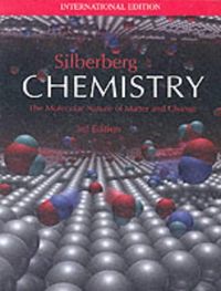 Chemistry; Martin S. Silberberg; 2002