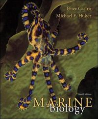 Marine Biology; Peter Castro, Michael E Huber; 2002