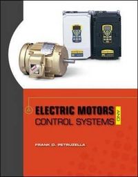 Electric Motors and Control Systems (Int'l Ed); Frank Petruzella; 2009