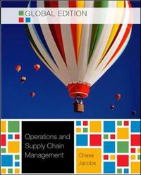 Operations and Supply Chain Management Global Edition; F Robert Jacobs; 2010