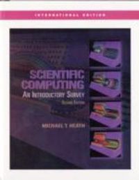 Scientific Computing (Intl Ed); Michael Heath; 2001