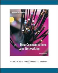 Data Communications and Networking; Behrouz A Forouzan; 2006