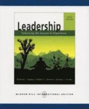 Leadership: Enhancing the Lessons of Experience; Richard L. Hughes; 2008