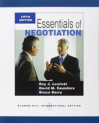 Essentials of Negotiation (Int'l Ed); Roy Lewicki; 2010