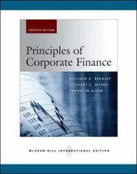 Principles of Corporate FinanceIrwin series in financeThe Irwin-McGraw-Hill Series in Finance, Insurance and Real Estate; Richard A. Brealey, Stewart C. Myers, Franklin Allen; 2009