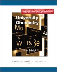 University Chemistry (Int'l Ed); Brian Laird; 2008